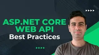ASP.NET Core Web API: Best Practices