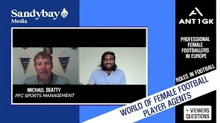 World Of Female Football Player Agents | Michael Beatty