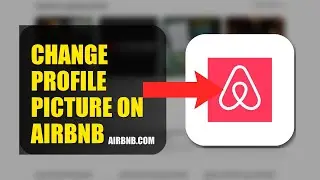 How To Change Profile Picture On Airbnb 2025
