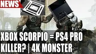 Xbox Scorpio Specs Revealed | 4K 60FPS Gaming | Our Thoughts on the Upgraded Console