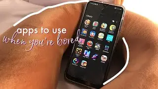 chill apps to use when youre bored at home 2020