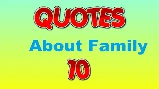 inspirational quotes about family