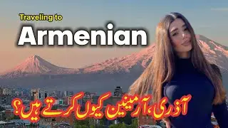 Travel To Armenia | armenia history and Documentary in Urdu And Hindi | QaQ Tv