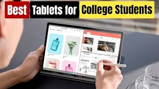 Best Tablets for College Students in 2026