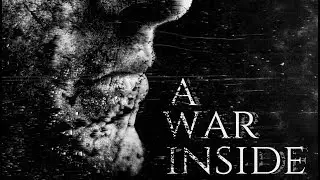Glass Heart - A War Inside (Official Video)