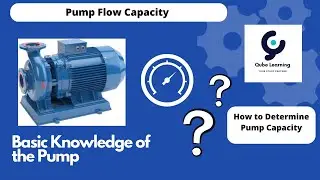 [ Pump Learning ] How to Determine Pump Flow Capacity for Your Refinery