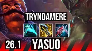 TRYNDAMERE vs YASUO (TOP) | NA Master | 26.1