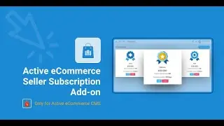Active eCommerce Seller Subscription Add-on v2.3