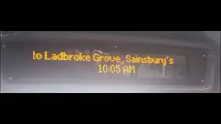 Rare London Destination (210) 452 to Ladbroke Grove, Sainsbury's