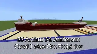 SS Arthur M. Anderson | Minecraft Tutorial | 1:5 Scale Great Lakes Ore Freighter
