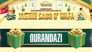 Jashn E Sabro Wafa | Qurandazi  Lucky Draw | Tamam Azadaar