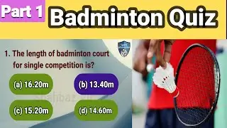 badminton mcq with answers / badminton mcqs / badminton quiz questions and answers | badminton quiz