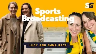 #293: Careers in Sports Broadcasting with Lucy & Emma Race from Making The Call