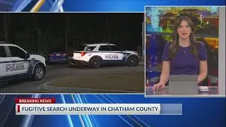 Fugitive search underway in Chatham County