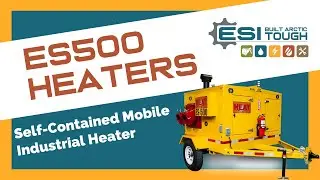 ES500 Heater | Equipment Source Inc | Fairbanks Alaska