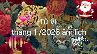 Tử vi tuổi Dần tháng 1/2026 âm lịch #tửvi12congiáp #tửvisố