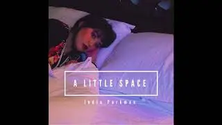 India Parkman - A Little Space (Official Audio)