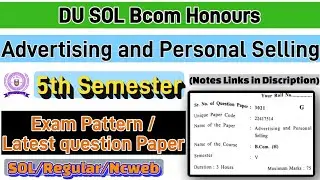 Advertising and Personal Selling Bcom Hons 5th semester question paper dusol #dusolexam #5thsemester