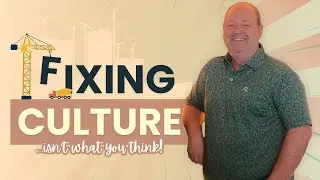 Fixing Workplace Culture Isn&rsquo;t What You Think