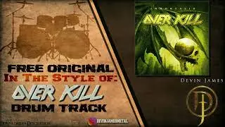 Overkill Styled Free Original Drum Track - 136 BPM (FREE DOWNLOAD)