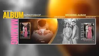 Wedding album making in photoshop | How to Design Wedding Album In Photoshop.