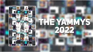 The 2022 Yammys - The First Official Yedits Award Show!