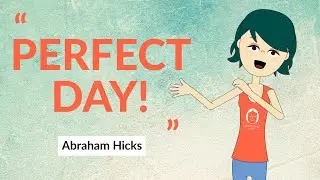 Morning Affirmations For A Good Day - by Abraham Hicks