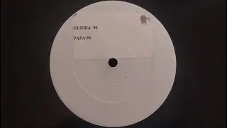 The Future Sound Of London - Papua New Guinea '99 (Trance Remix) | [GUNIEA99; S-SIDED; W/LBL]
