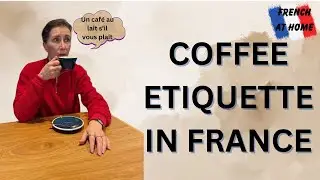 Ordering Coffee At A French Caf&eacute;: Tips For Intermediate Level