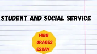 Essay on Students and Social Services