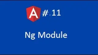 Angular 2 | Tutorial 11 | Ng Module | TutorialsPoint
