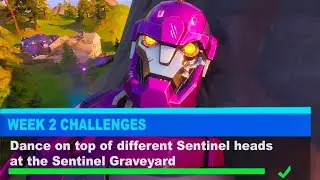Dance on top of different Sentinel heads at the Sentinel Graveyard Fortnite