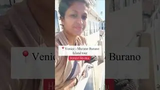 Murano Burano - Honest Review of Venice Island tour