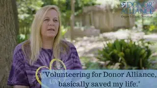 How Volunteering Saved My Life | Donor Alliance - Robin, Donor Mom