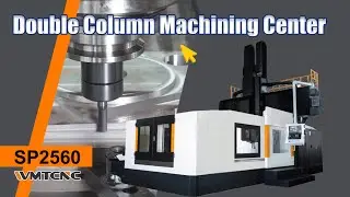 Introducing SP2560 - So Big CNC Gantry Mill for Machining Metal