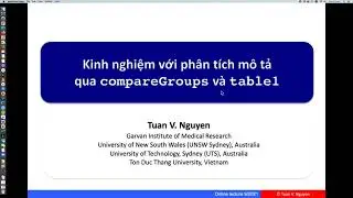 Bài giảng 100: Phân tích mô tả với table1 và compareGroups