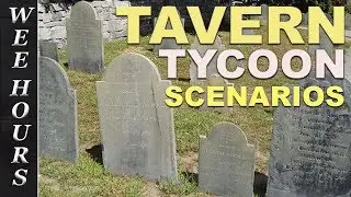 Tavern Tycoon | Graveyard Happy Hour (Tavern Tycoon Scenarios)