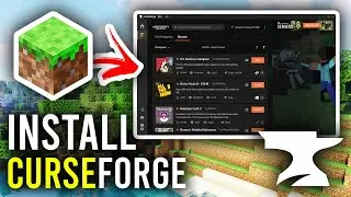 How To Install CurseForge For Mods & Modpacks - Full Guide