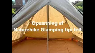 Annonce | S&aring;dan ops&aelig;ttes Naturehike Glamping Tipi Telt