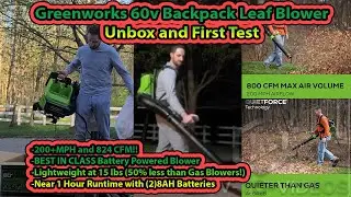 Сборка и тестирование ранцевого воздуходува Greenworks 800CFM! Лучше, чем ручной?