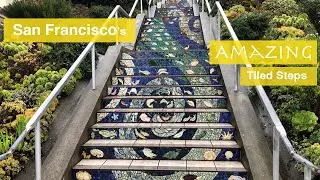 San Francisco's Amazing Tiled Steps 4K - 16th Avenue, Hidden Garden, and Lincoln Park