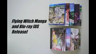 Flying Witch Manga and Blu-ray [US Release], Unboxing