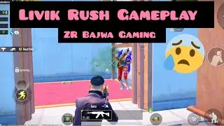 Livik Rush Game play | ZR Bajwa Gaming
