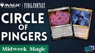 Circle of Pingers - Foundations + Final Fantasy | Midweek Magic