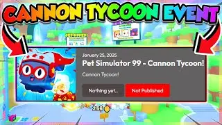 (🔴LIVE) CANNON TYCOON EVENT in PET SIMULATOR 99!! (Roblox)