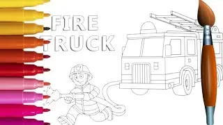 Coloring a Firetruck and Firefighter for Kids and Toddlers | #coloring #art #kids
