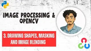 Learn Drawing Shapes & Masking in OpenCV Python | Image Processing with python|Ep-3|#imageprocessing