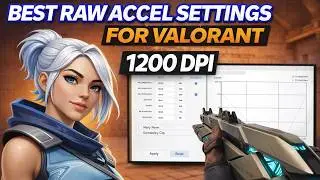 Best RAW ACCEL SETTINGS for VALORANT 1200 DPI (EASY) 2026