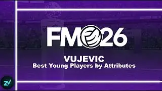 FM 26 Must buy young wonderkids!