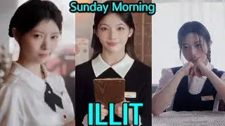 ILLIT (아일릿) 'Sunday Morning&rsquo; Official MV REACTION!